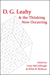 E-book, D. G. Leahy and the Thinking Now Occurring, SUNY Press - State University of New York Press