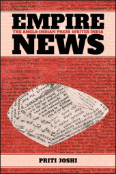 E-book, Empire News : The Anglo-Indian Press Writes India, SUNY Press - State University of New York Press