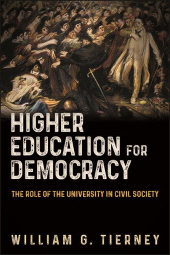 E-book, Higher Education for Democracy : The Role of the University in Civil Society, SUNY Press - State University of New York Press
