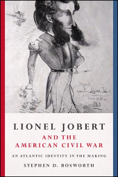 E-book, Lionel Jobert and the American Civil War : An Atlantic Identity in the Making, SUNY Press - State University of New York Press