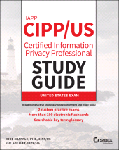 E-book, IAPP CIPP / US Certified Information Privacy Professional Study Guide, Chapple, Mike, Sybex