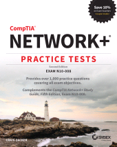E-book, CompTIA Network+ Practice Tests : Exam N10-008, Zacker, Craig, Sybex