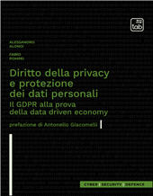 E-book, Diritto della privacy e protezione dei dati personali : il GDPR alla prova della data driven economy, Alongi, Alessandro, TAB