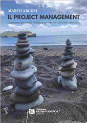 E-book, Il project management : conoscenze, strumenti e tecniche in accordo con la UNI ISO 21502:2021, Tangram edizioni scientifiche