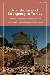 E-book, Architectures of Emergency in Turkey, I.B. Tauris