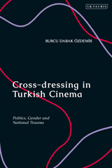 E-book, Cross-dressing in Turkish Cinema, I.B. Tauris