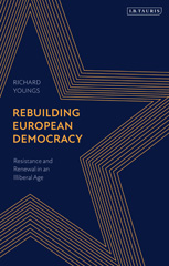E-book, Rebuilding European Democracy, I.B. Tauris