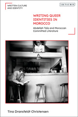 E-book, Writing Queer Identities in Morocco, I.B. Tauris
