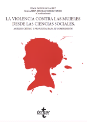 E-book, La violencia contra las mujeres desde las ciencias sociales : Análisis crítico y propuestas para su comprensión, Tecnos