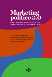 E-book, Marketing político 3.0 : Como Podemos, Ciudadanos y Vox han cambiado las reglas del juego, Tecnos