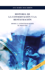 E-book, Historia de la conservación y la restauración : Desde la Antigüedad hasta el siglo XXI, Tecnos