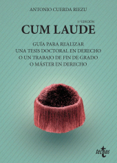 E-book, Cum laude. Guía para realizar una tesis doctoral o un trabajo de fin de grado o máster en Derecho, Tecnos