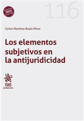 E-book, Los elementos subjetivos en la antijuridicidad : un estudio a la luz de la concepción significativa (y del Código penal español), Tirant lo Blanch