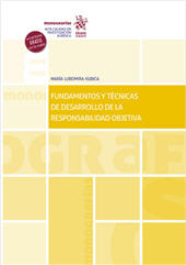 E-book, Fundamentos y técnicas de desarrollo de la responsabilidad objetiva, Lubomira Kubica, Maria, Tirant lo Blanch