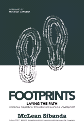 E-book, Footprints : Laying the Path: Intellectual Property for Innovation and Economic Development, Tracey McDonald Publishers