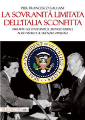 eBook, La sovranità limitata dell'Italia sconfitta, 1948-1978 : gli Stati Uniti, il mondo libero e il silenzio operoso, Tra le righe
