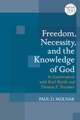 E-book, Freedom, Necessity, and the Knowledge of God, T&T Clark