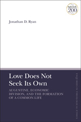 E-book, Love Does Not Seek Its Own, Ryan, Jonathan D., T&T Clark
