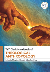 eBook, T&T Clark Handbook of Theological Anthropology, T&T Clark