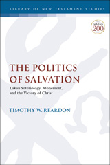 eBook, The Politics of Salvation, T&T Clark