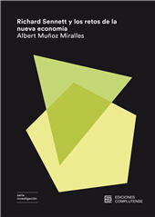 eBook, Richard Sennett y los retos de la nueva economía, Muñoz Miralles, Albert, Ediciones Complutense