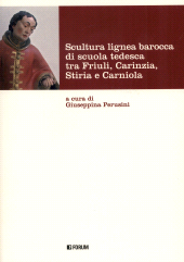 eBook, Scultura lignea barocca di scuola tedesca tra Friuli, Carinzia, Stiria e Carniola, Forum