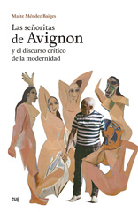 eBook, Las señoritas de Avignon y el discurso crítico de la modernidad, Universidad de Granada