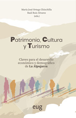 E-book, Patrimonio, cultura y turismo : claves para el desarrollo económico y demográfico de La Alpujarra, Universidad de Granada