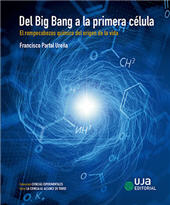 E-book, Del Big Bang a la primera célula : el rompecabezas químico del origen de la vida, Universidad de jaén