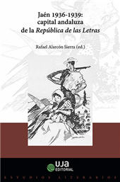 E-book, Jaén, 1936-1939 : capital andaluza de la República de las Letras, Universidad de jaén
