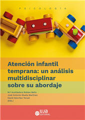 eBook, Atención infantil temprana : un análisis multidisciplinar sobre su abordaje, Universidad de jaén