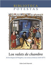E-book, Los valets de chambre de los Duques de Borgoña y sus tareas artísticas (1419-1477), Universitat Jaume I