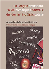 eBook, La llengua estàndard a les comarques centrals del domini lingüístic català, Ulldemolins Subirats, Amanda, 1991-, Universitat Jaume I