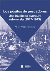 eBook, Los pósitos de pescadores : una inusitada aventura reformista (1917-1943), Editorial de la Universidad de Cantabria