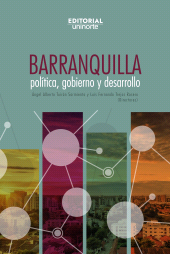 E-book, Barranquilla: política, gobierno y desarrollo, Universidad del Norte