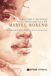 E-book, Racismo y sociedad en la Barranquilla de Marvel Moreno, Universidad del Norte