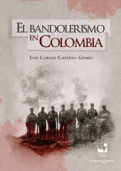 E-book, El bandolerismo en Colombia, Universidad del Valle