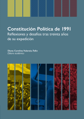 E-book, Constitución Política de 1991 : Reflexiones y desafíos tras treinta años de su expedición, Editorial Universidad del Rosario