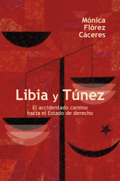 E-book, Libia y Túnez : El accidentado camino hacia el Estado de derecho, Editorial Universidad del Rosario