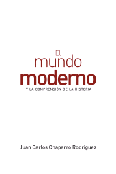 eBook, El mundo moderno y la comprensión de la historia, Editorial Universidad del Rosario