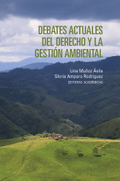 E-book, Debates actuales del derecho y la gestión ambiental, Editorial Universidad del Rosario