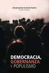 E-book, Democracia, gobernanza y populismo, Editorial Universidad del Rosario