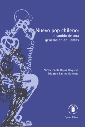 eBook, Nuevo pop chileno : El sonido de una generación en llamas, Editorial Universidad del Rosario
