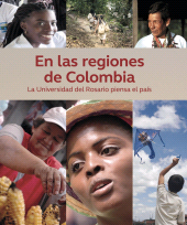 E-book, En las regiones de Colombia : La Universidad del Rosario piensa el país, Editorial Universidad del Rosario