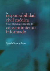 E-book, La responsabilidad civil médica frente al incumplimiento del consentimiento informado, Editorial Universidad del Rosario