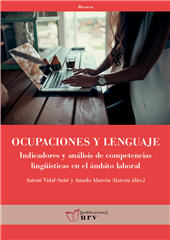 E-book, Ocupaciones y lenguaje : indicadores y análisis de competencias lingüísticas en el ámbito laboral, Universitat Rovira i Virgili
