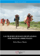 E-book, Las mujeres rurales desplazadas por motivos ambientales, Blanco Martín, Belén, Universitat Rovira i Virgili