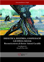 E-book, Didàctica, història, cooperació i justícia social : reconeixement al doctor Antoni Gavaldà, Universitat Rovira i Virgili