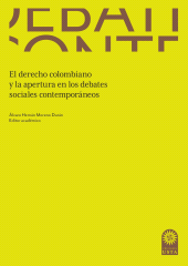 eBook, El derecho colombiano y la apertura en los debates sociales contemporáneos, Ediciones USTA - Universidad Santo Tomás