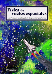 E-book, Física de los vuelos espaciales, Editorial Utadeo